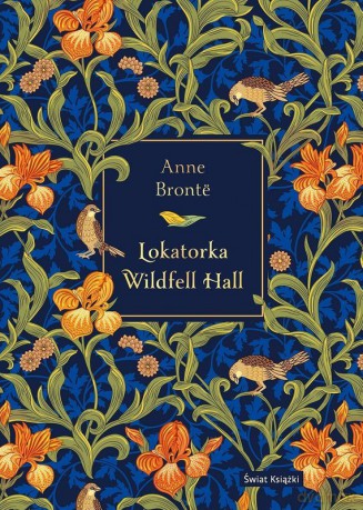 Lokatorka Wildfell Hall (edycja elegancka) - Anne Bronte [KSIĄŻKA]