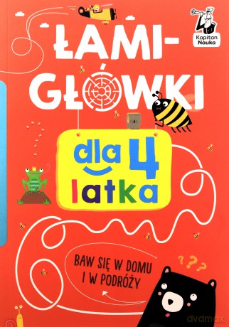 Łamigłówki dla 4-latka. Kapitan Nauka. Łamigłówki [KSIĄŻKA]