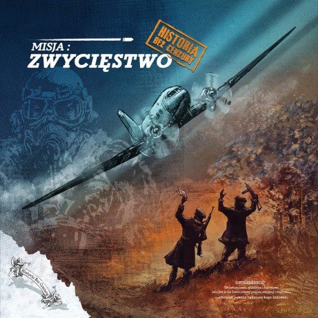 Misja: Zwycięstwo. Historia bez cenzury [GRA]