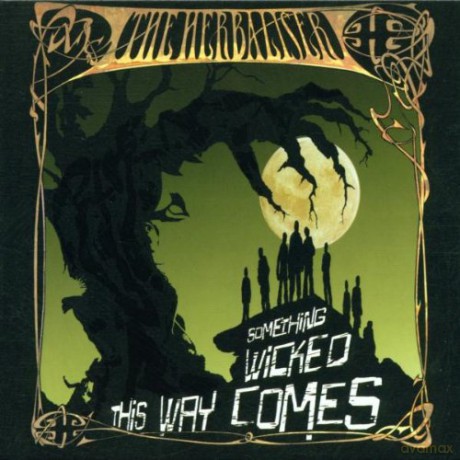 The Herbaliser: Something Wicked This Way Comes [CD]