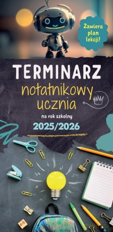 Terminarz notatnikowy ucznia 2025/2026 [KALENDARZ]