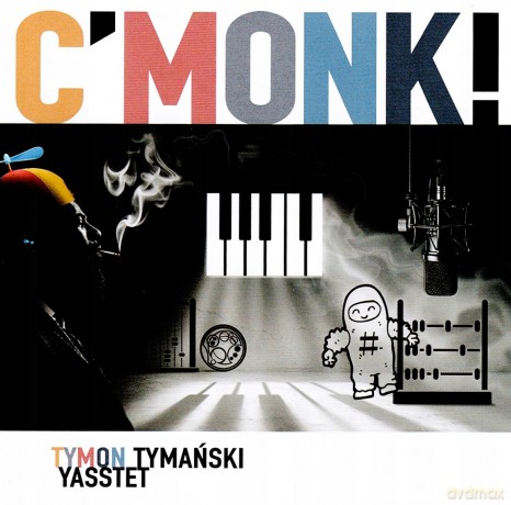 Tymon Tymański Yasstet: C`Monk! [CD]