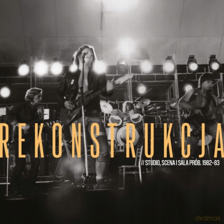 Rekonstrukcja: Rekonstrukcja, scena i sala prób. 1982-83 [2CD]
