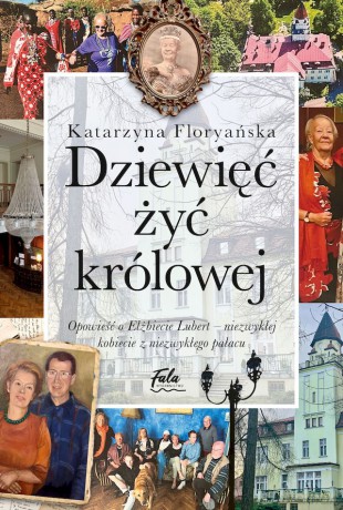 Dziewięć żyć królowej - Katarzyna Floryańska [KSIĄŻKA]