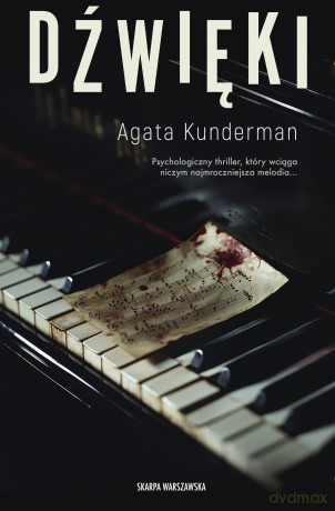 Dźwięki - Agata Kunderman [KSIĄŻKA]