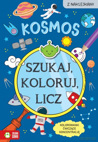 Kosmos. Szukaj, koloruj i licz - Sylwia Czarnecka [KSIĄŻKA]