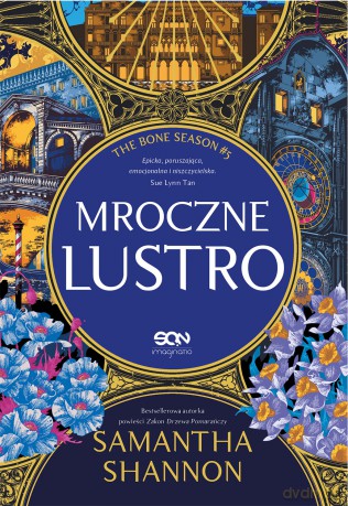 Mroczne lustro - Samantha Shannon [KSIĄŻKA]