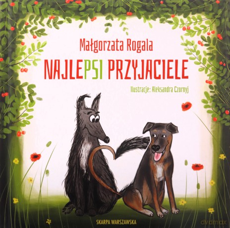 NajlePSI przyjaciele - Małgorzata Rogala [KSIĄŻKA]