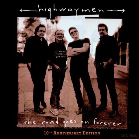 The Highwaymen: The Road Goes On Forever [CD]