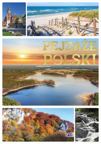 Pejzaże Polski [KSIĄŻKA]