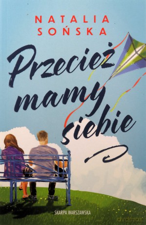 Przecież mamy siebie - Natalia Sońska [KSIĄŻKA]