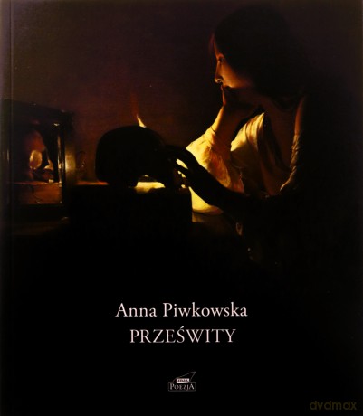 Prześwity - Anna Piwkowska [KSIĄŻKA]