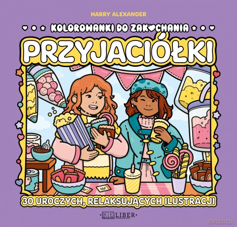 Przyjaciółki. Kolorowanki do zakochania - Harry Alexander [KSIĄŻKA]