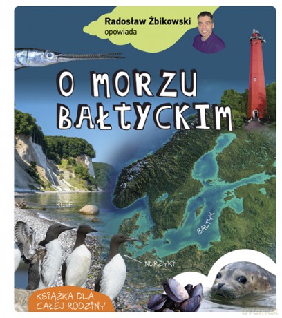 Radosław Żbikowski opowiada o Morzu Bałtyckim - Radosław Żbikowski [KSIĄŻKA]
