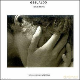 The Hillard Ensamble: Gesualdo:Tenebrae [2CD]