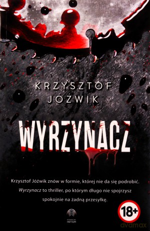 Wyrzynacz - Krzysztof Jóźwik [KSIĄŻKA]