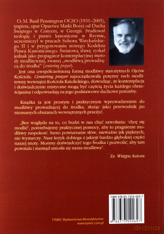 Modlitwa prowadząca do środka - M. Basil Pennington OCSO [KSIĄŻKA]