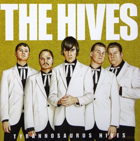 The Hives: Tyrannosaurus Hives [CD]