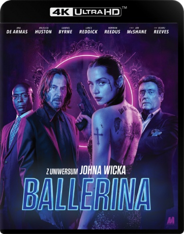 Ballerina. Z uniwersum Johna Wicka [Blu-Ray 4K]