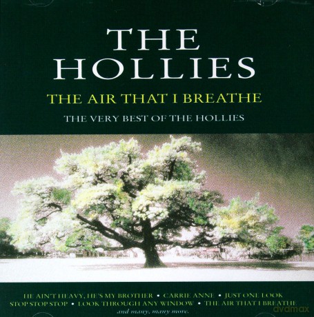 The Hollies: Air That I Breathe - Best Of.. [CD]