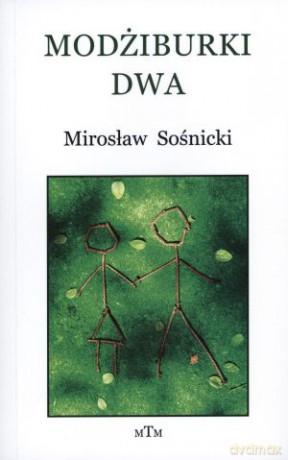 Modżiburki dwa - Mirosław Sośnicki [KSIĄŻKA]