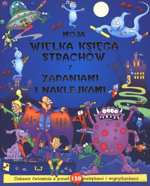 Moja wielka księga z zadaniami i naklejkami - Anna Purska (tłum.) [KSIĄŻKA]