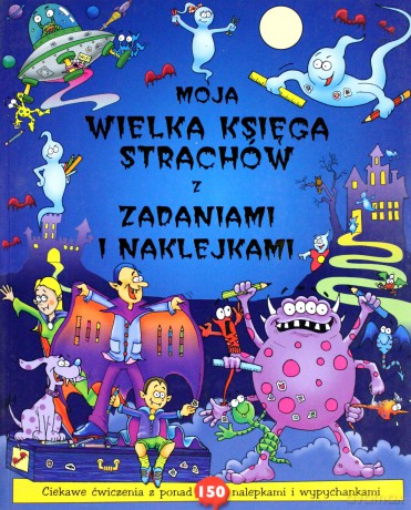 Moja wielka księga z zadaniami i naklejkami - Anna Purska (tłum.) [KSIĄŻKA]
