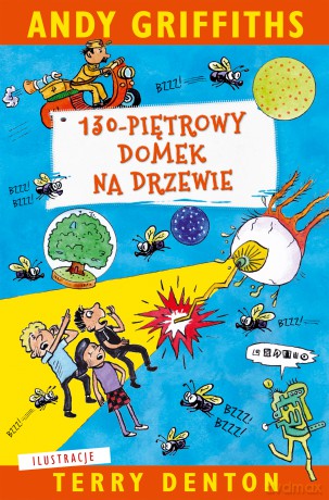 130-piętrowy domek na drzewie - Andy Griffiths [KSIĄŻKA]