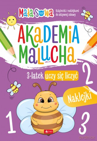 3 latek uczy się liczyć. Akademia malucha [KSIĄŻKA]