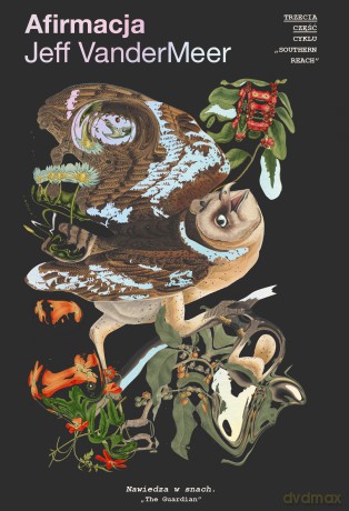 Afirmacja - Jeff VanderMeer [KSIĄŻKA]