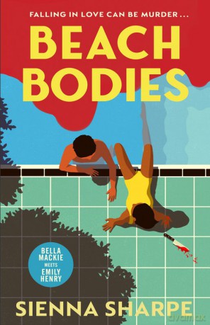 Beach Bodies wer. angielska - Sienna Sharpe [KSIĄŻKA]
