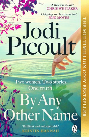 By Any Other Name wer. angielska - Jodi Picoult [KSIĄŻKA]