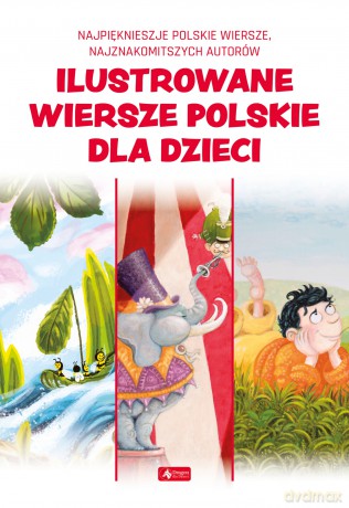 Ilustrowane wiersze polskie dla dzieci [KSIĄŻKA]