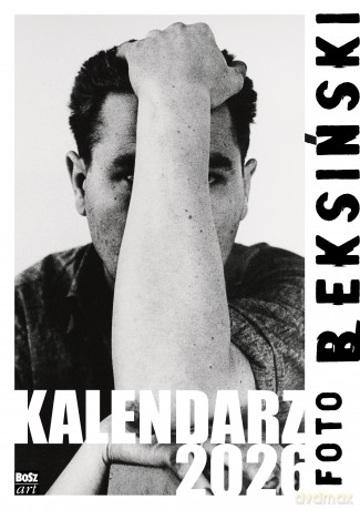 Kalendarz 2026 Beksiński Foto A3 - Bartosz Szymanik