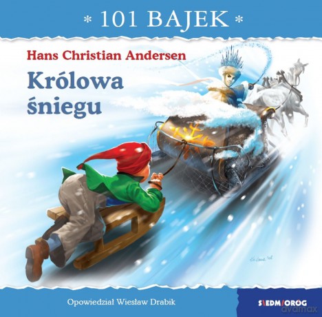 Królowa śniegu. 101 bajek - Wiesław Drabik [KSIĄŻKA]