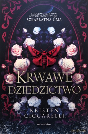 Krwawe dziedzictwo - Kristen Ciccarelli [KSIĄŻKA]