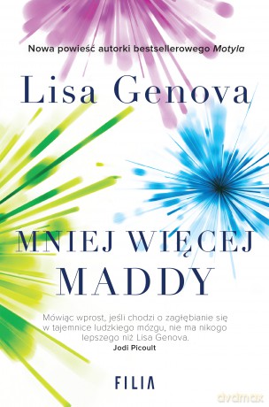 Mniej więcej Maddy - Lisa Genova [KSIĄŻKA]