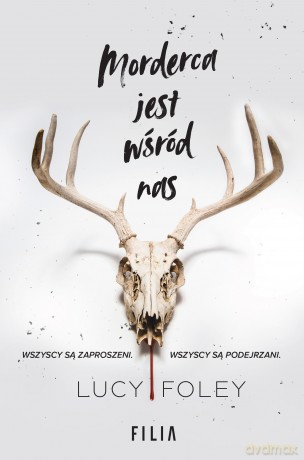 Morderca jest wśród nas - Lucy Foley [KSIĄŻKA]