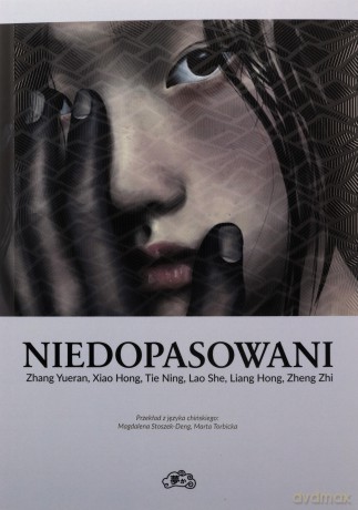 Niedopasowani - She Lao, Yueran Zhang, Zhi Zheng [KSIĄŻKA]
