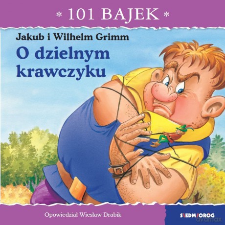 O dzielnym krawczyku. 101 bajek - Wiesław Drabik [KSIĄŻKA]