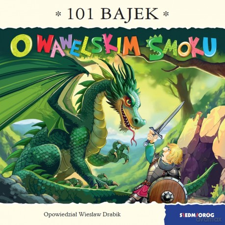 O wawelskim smoku. 101 bajek - Wiesław Drabik [KSIĄŻKA]