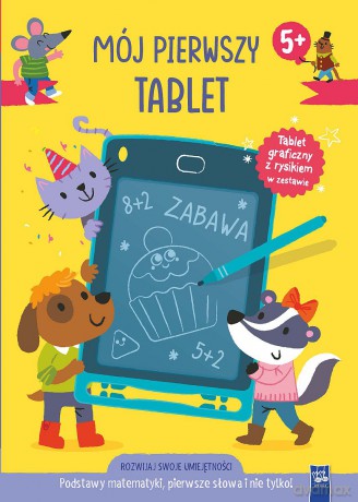Podstawy matemetyki, pierwsze słowa i nie tylko. Mój pierwszy tablet [KSIĄŻKA]