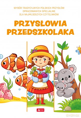 Przysłowia przedszkolaka [KSIĄŻKA]