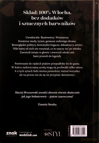 Rajskie ptaki. Włosi, którzy podbili świat - Maciej Brzozowski [KSIĄŻKA]