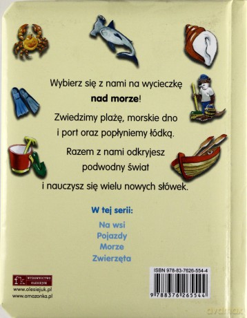 Morze. Pierwsze książeczki Tony`ego Wolfa - Katarzyna Dmowska (tłum.) [KSIĄŻKA]