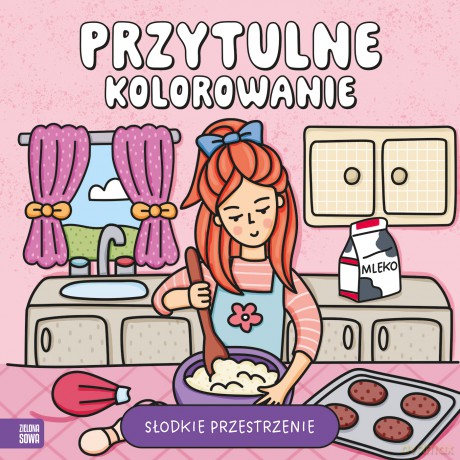 Słodkie przestrzenie. Przytulne kolorowanie [KSIĄŻKA]
