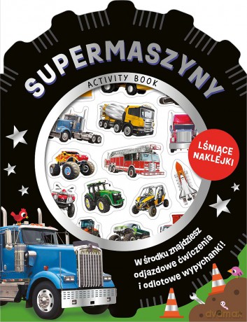 Supermaszyny. Wypukłe naklejki metaliczne [KSIĄŻKA]