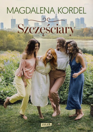 Szczęściary - Magdalena Kordel [KSIĄŻKA]