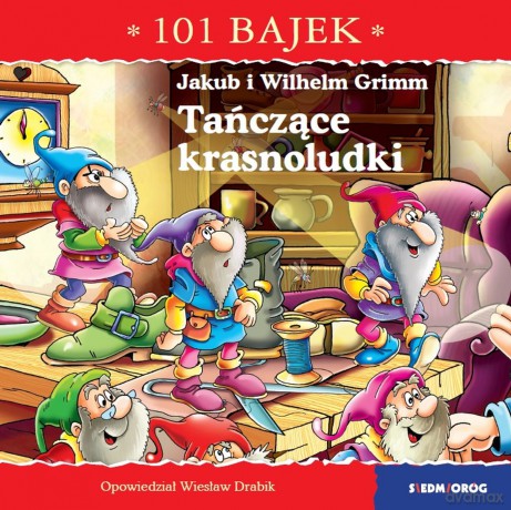 Tańczące krasnoludki. 101 bajek - Wiesław Drabik [KSIĄŻKA]