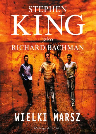 Wielki marsz - Stephen King [KSIĄŻKA]